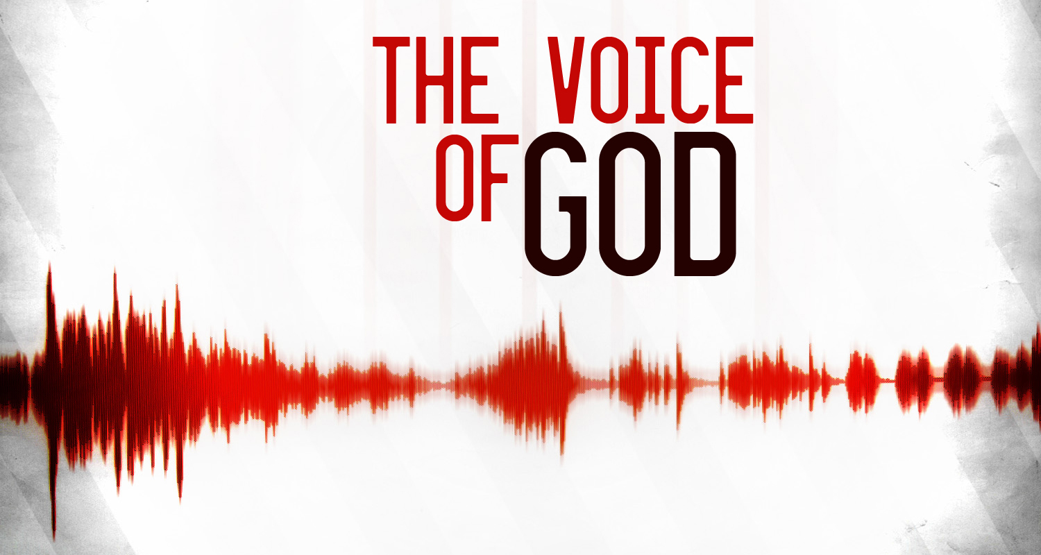 The Earth-Shaking, Life-Shaping Voice of God – In God's Image